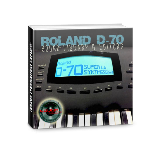 Roland D-70 - Large Original Factory & New Created Sound Library and Editors